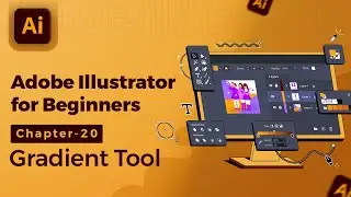Adobe Illustrator Tutorial in Hindi/हिंदी - 20. Gradient Tool #illustratortutorialhindi