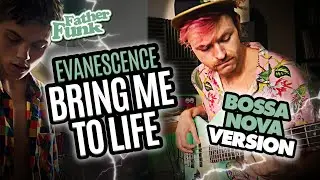 Evanescence - Bring Me To Life (Bossa Nova Version) [LIVE]