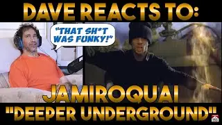 Реакция Дэйва: Jamiroquai — Deeper Underground