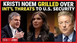 'Is America Even Safe?': Kristi Noem Grilled Over Global Threats To Homeland Security