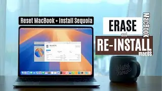 Как стереть и переустановить macOS 15 Sequoia на MacBook | Руководство по чистой установке