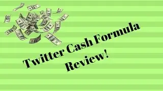 the twitter cash formula review | the twitter cash formula