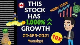 🔥📈Penny Stock To Buy NOW! 1000%🔥Canada🔥🔥 | TUESDAY | 27th April 2021 | Today🔥🔥