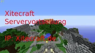 Xitecraft Servervorstellung | Xitecraft.de