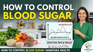 8 Foods for Diabetes Control | Best Diet for Sugar Patients | Naintara Health