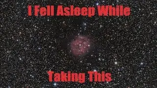 I Fell Asleep While Imaging The Coccon Nebula - IC 5146
