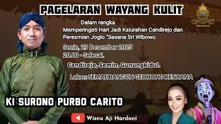 🔴LIVE/PAGELARAN WAYANG KULIT/DALANG:KI.SURONO PURBO CARITO Lakon :  SEMAR BANGUN GEDHONG KENCANA