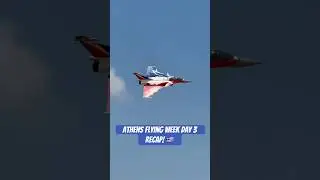 Athens Flying Week 2025 Day 3 Recap! #shorts #aviation #greece #trending #viral