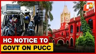 PUCC Row: High Court Issues Notice To Odisha Govt, Asks To Respond Within 2 Weeks  | OTV