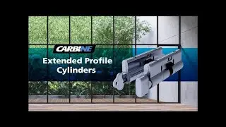 Carbine Extended Profile Cylinder Overview Video