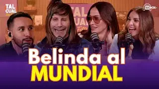 &iexcl;OFICIAL! #Belinda al Mundial 2026 y #Shakira en Brasil | &iexcl;Tal Cual! Sin Filtro EN VIVO