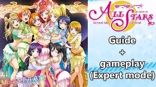 Music Start (Expert mode) | Guide + gameplay | Love Live School Idol Festival All Stars