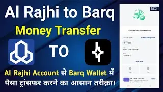 Al Rajhi to Barq Transfer || Al Rajhi Account Se Barq Me Money Transfer Karne Ka Tarika 
