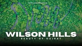Wilson Hills | Teaser | Wilson Hill Road | Wilson Hill Drone View | Shankar Waterfall Dharampur