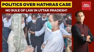 Politics Over Hathras Case: No Rule Of Law In Uttar Pradesh? Newstrack | India Today