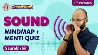 Easy Mindmap to Master Sound Class 8 Science (Physics) Chapter 13 | BYJU'S - Class 8