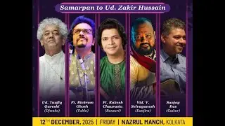 Swara Samrat Festival 2025 |Tribute to Ustad Zakir Hussain | with Flute-Tabla-Djembe-Khanjira-Guitar