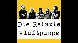 Die Relaxte Kluftpuppe Vol. 73 - Die 2021 Puppe