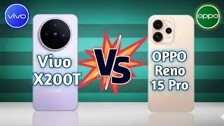 Vivo X200T vs OPPO Reno 15 Pro Full Comparison 🔥 Specs, Camera, Performance, Battery & Price