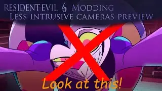 Resident Evil 6 Campaign Modding Progress - Less Intrusive Cameras Preview