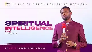 SPIRITUAL INTELLIGENCE (SQ) TRACK 2