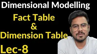 fact table and dimension table in data warehouse | Lec-8