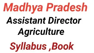 Madhya Pradesh Assistant Director Agriculture syllabus book Exam pattern
