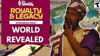WORLD REVEALED: Royalty & Legacy EP (Sims 4)