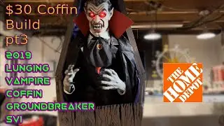 $30 Coffin Build 3 | LUNGING VAMPIRE COFFIN GROUND BREAKER | SVI | Animatronic | Home Depot