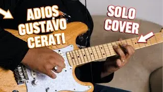 Adi&oacute;s - Gustavo Cerati (solo cover guitarra)