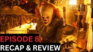 IT: Welcome to Derry - Season 1 Episode 8 Recap & Review