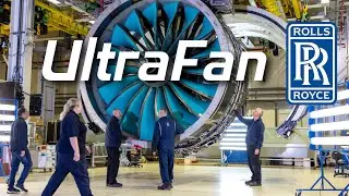 Rolls-Royce UltraFan - World&rsquo;s Largest And Most Powerful Jet Engine Ever Built
