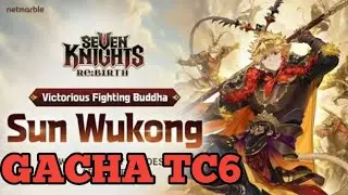 NO CAM : GACHA WUKONG TC6 DI ID SENDIRI!? | Seven Knight Re:Birth