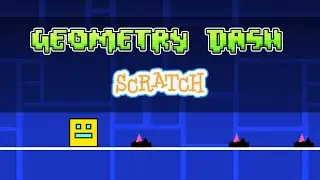 Geometry Dash in scratch3.0 - Absolute for Beginners. Scratch Beginners Project