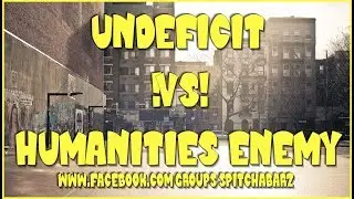 UNDEFICIT vs HUMANITIES ENEMY | SPIT CHA BARZ | COLD WAR | BATTLE RAP