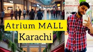 Atrium MALL sadder best MALL in Karachi 
