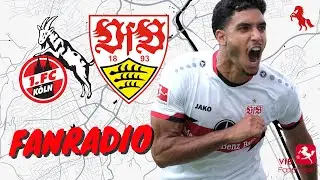 Fanradio: 1. FC K&ouml;ln gegen VfB Stuttgart
