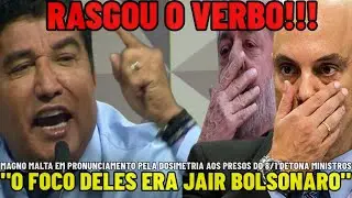 🚨AGORA: MAGNO MALTA RASGA O VERBO POR DOSIMETRIA PEDE ANISTIA AOS PRESOS DO 8/1 DETONA MINISTRO E LU