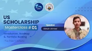 US Scholarship Masterclass 01 | Graduate Assistantship | CIS Community
