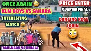 Cricket | Sahara Vs Klm Boys | Tamilnadu vs Kerala | Interesting match 🤩 | ₹25k Kerala Tournament ￼
