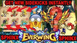 EVERWING GET NEW SIDEKICKS INSTANTLY - Challenge of the Sphinx - HACK SEPTEMBER 5th  2017 CHEAT