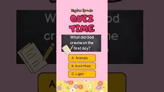 Kids&rsquo; Bible Trivia &ndash; What Did God Build on the First Day? | #Kids | #KidsLearning | #Education