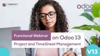 Functional Webinar on Odoo 13 Project and TimeSheet Management