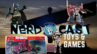 Nerdcast Episode 5 - Toys & Games