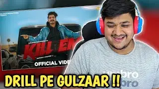 GULZAAR CHHANIWALA - KILL EM (Full Video) | THE KIDD | MAFIOSO 2023 | ReviewpaT