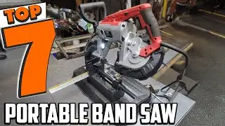 7 Best Portable Band Saws for DIY and Professional Use