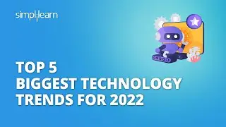 Top 5 Biggest Technology Trends For 2022 | Technology Trends In 2022 | #Shorts | Simplilearn
