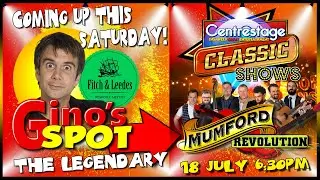 Mumford Revolution revisited with cast on Gino Spot's Centrestage Classic Shows Sat 18 July at 18h30