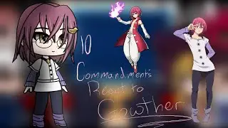 The 10 Commandments react to 7 Deadly Sins Part 5/9 (Gowther)