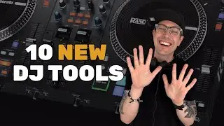 10 Cool DJ Tools You Need To See Now!
